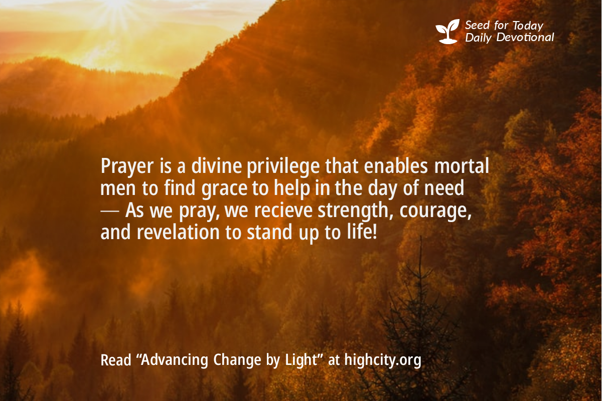 Advancing Change by Light – Seed for Today Advancing Change by Light Advancing Change by Light