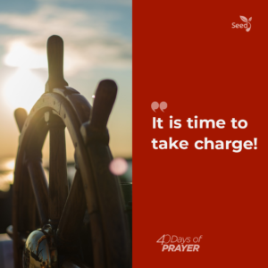 It is Time to Take Charge! – Seed for Today It is time to take charge!