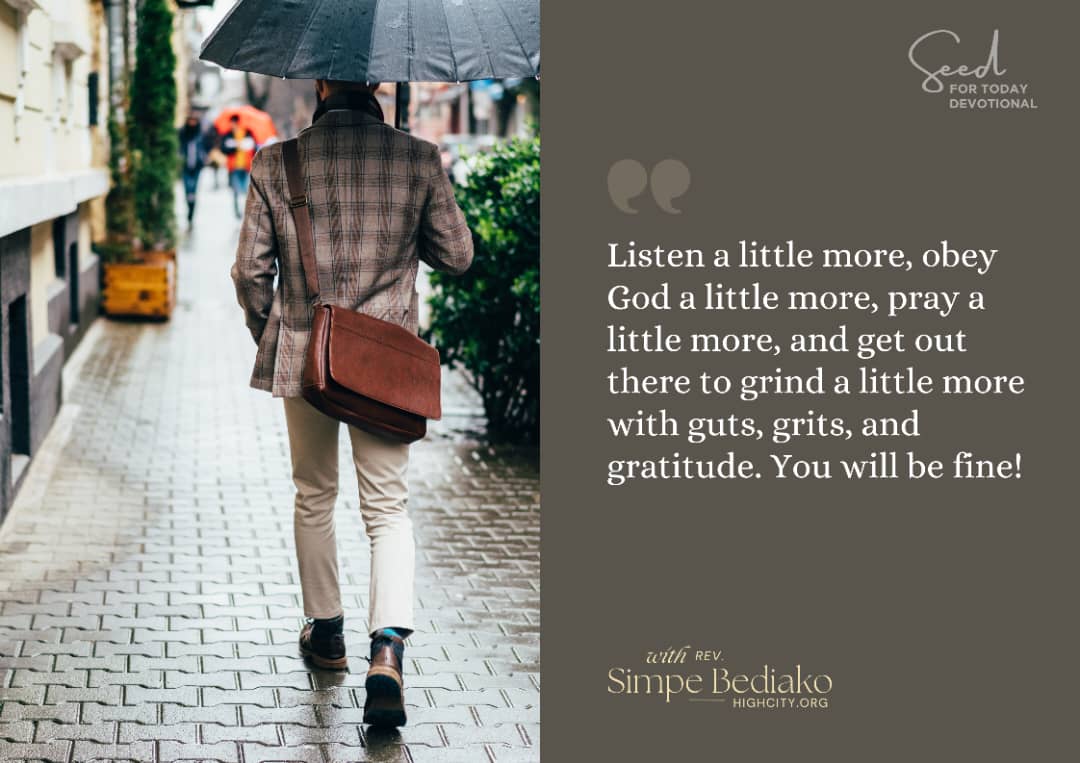 Time to grind with guts grits grace and gratitu Time to grind with guts, grits, grace, and gratitude: Why you must push yourself a little?