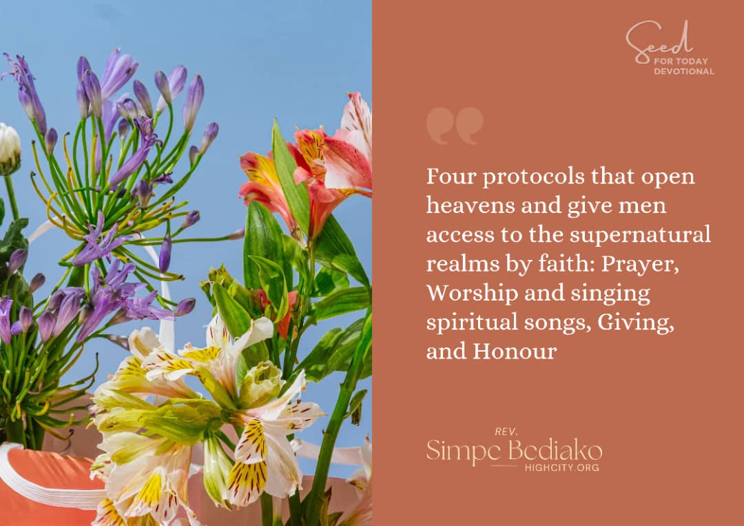 Protocols to access supernatural realms by faith Protocols to access supernatural realms by faith