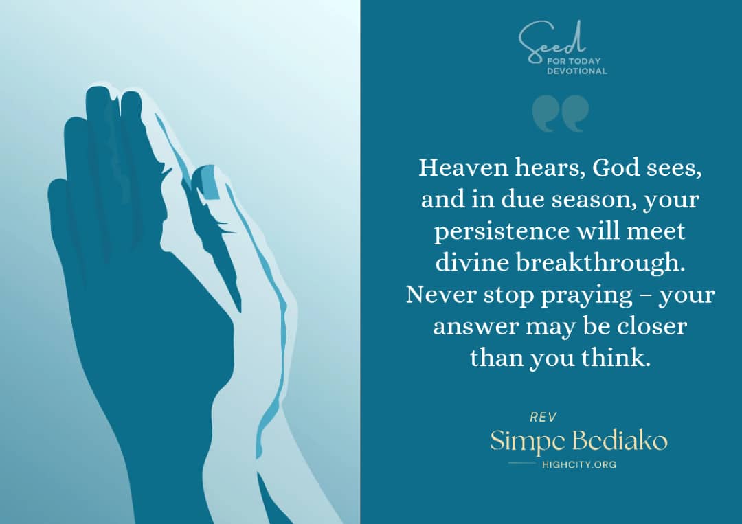 Never Stop Praying – Seed for Today Never stop praying Never Stop Praying
