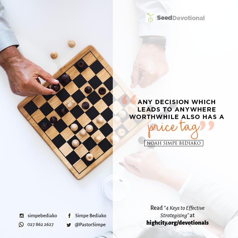 4 Keys to Effective Strategising - Seed for Today Daily Devotional