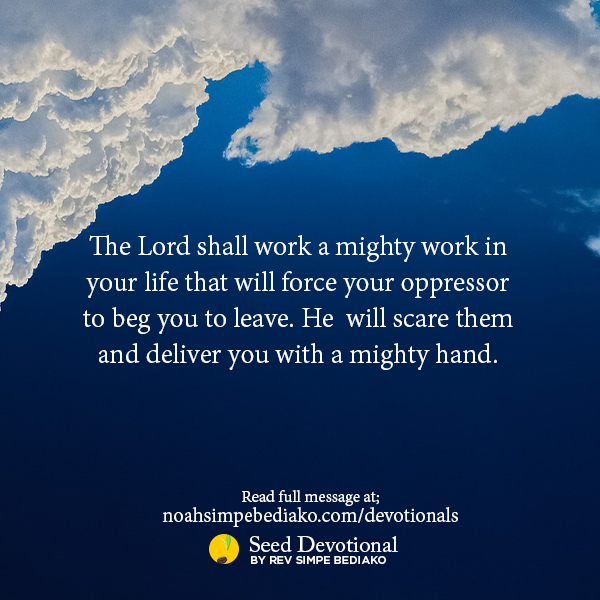The Lord Will Save You with a Mighty Hand! – Seed for Today The Lord Will Save You with a Mighty Hand