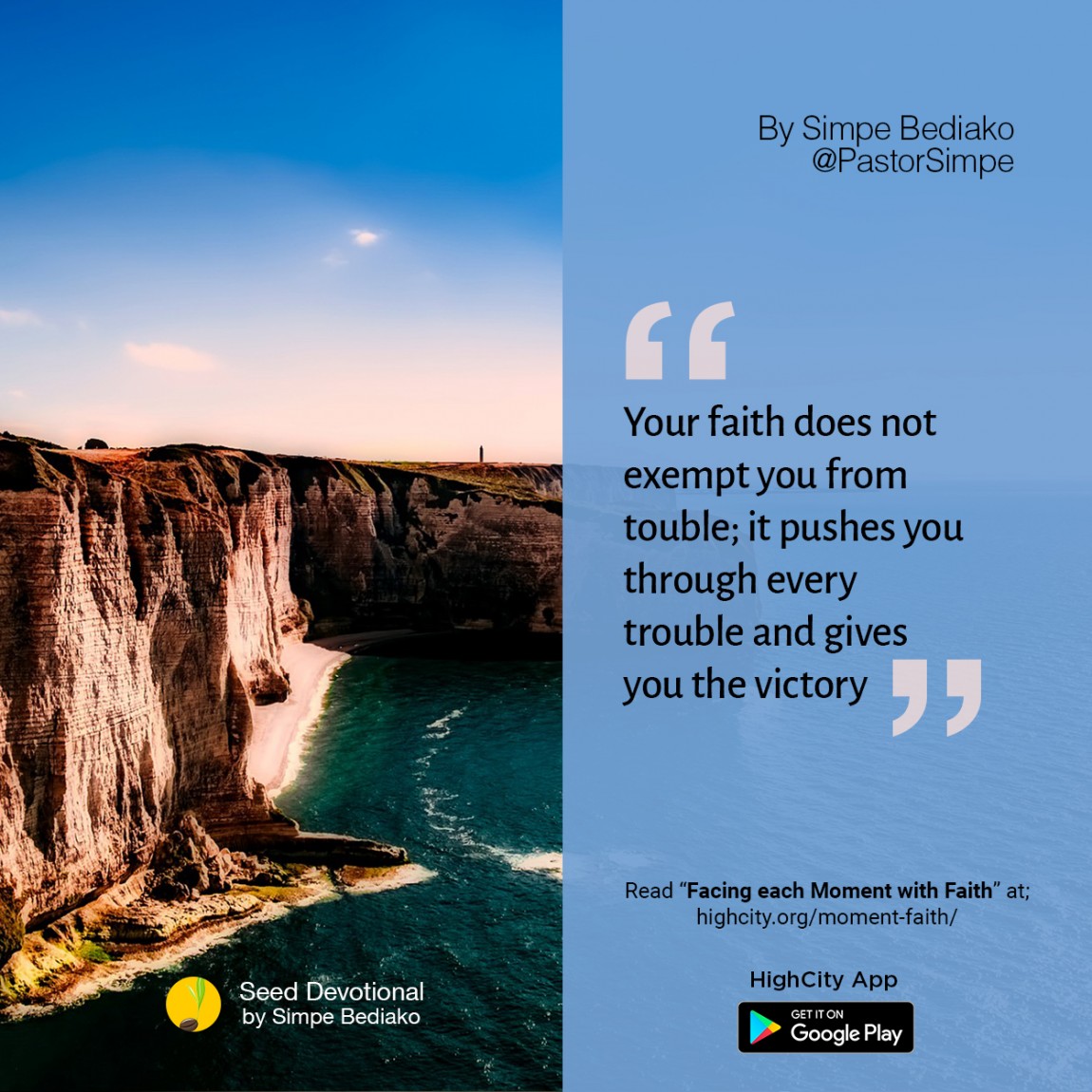 Facing each Moment with Faith