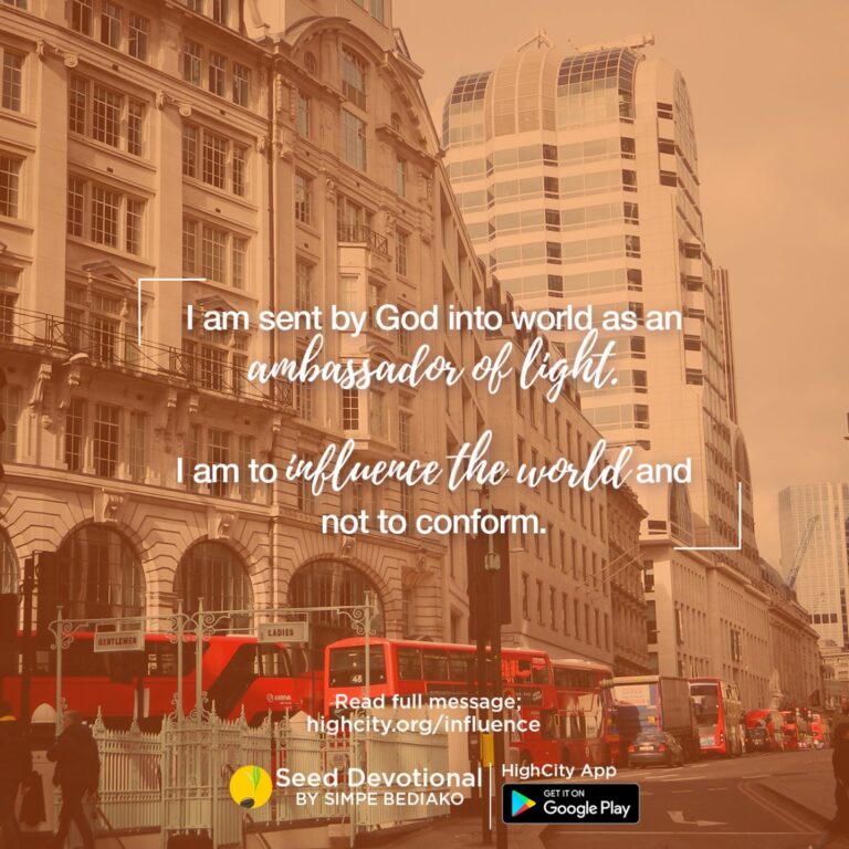 Four (4) Things That Help You to Impact Your Sphere of Influence - Seed for Today Daily Devotional