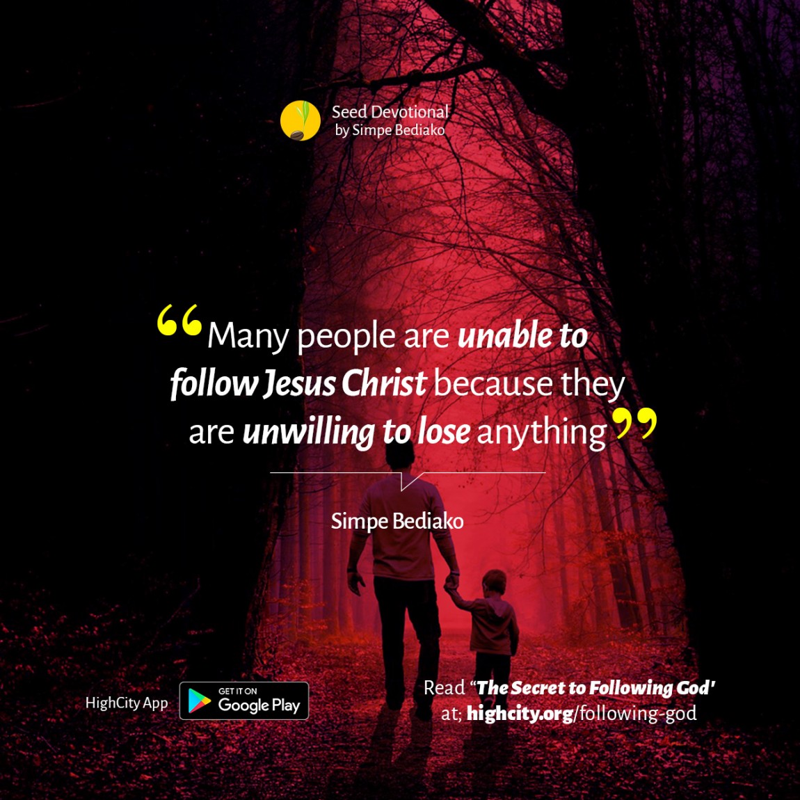 The Secret to Following God – Seed for Today The Secret to Following God