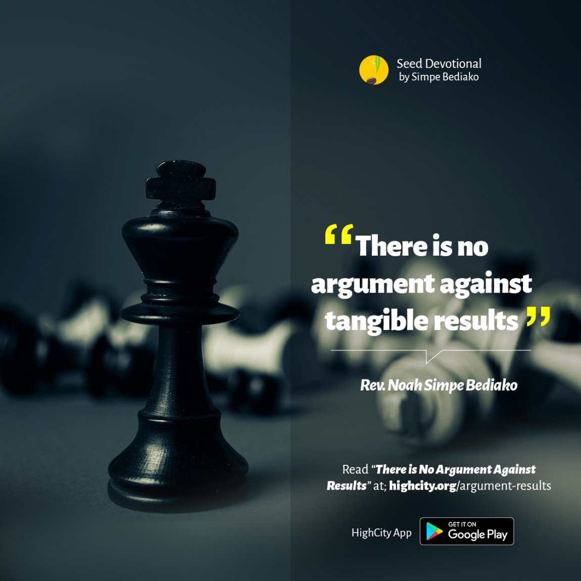 There is No Argument Against Results – Seed for Today There is No Argument Against Results