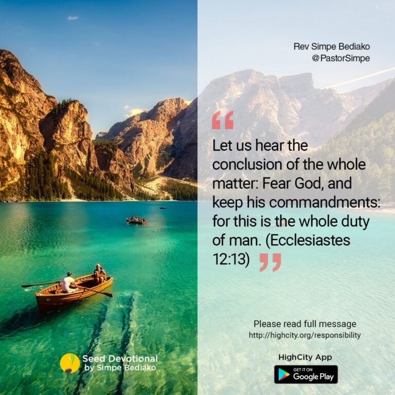 Understanding Your Responsibility in Life - Seed for Today Daily Devotional