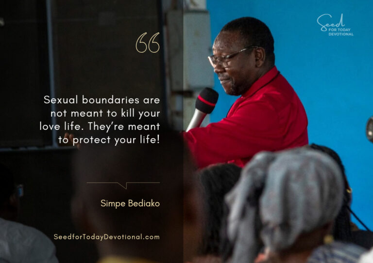 4 Reasons Everyone Should Have Clear Sexual Boundaries - Seed for Today Daily Devotional