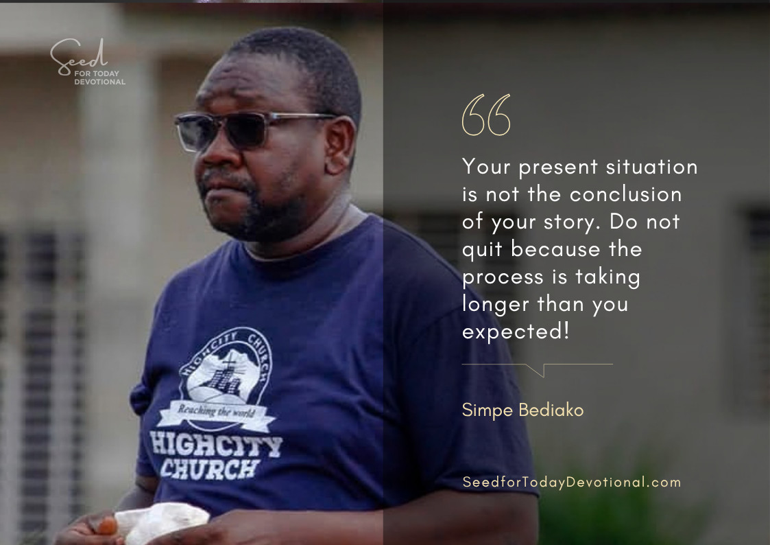 Keep Going, God Is Not Finished – Seed for Today Keep Going God Is Not Finished Seed for Today Keep Going, God Is Not Finished