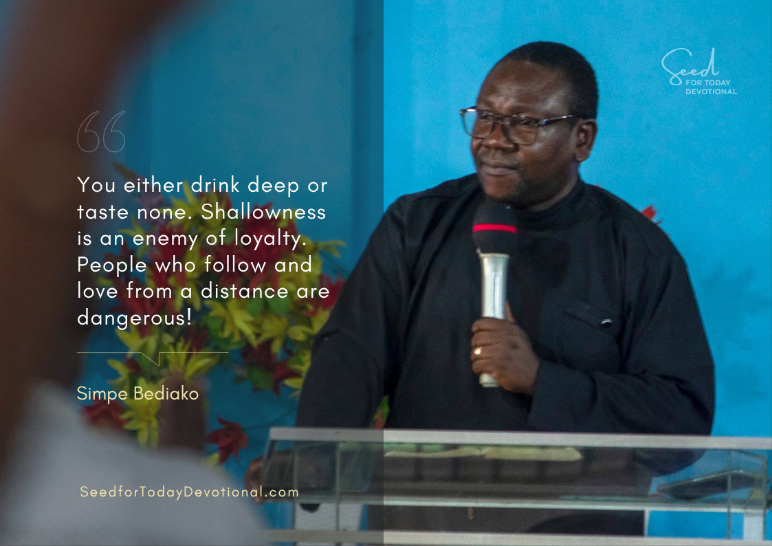 Requirements of loyalty: loyalty to the word – Seed for Today Requirements of loyalty loyalty to the word